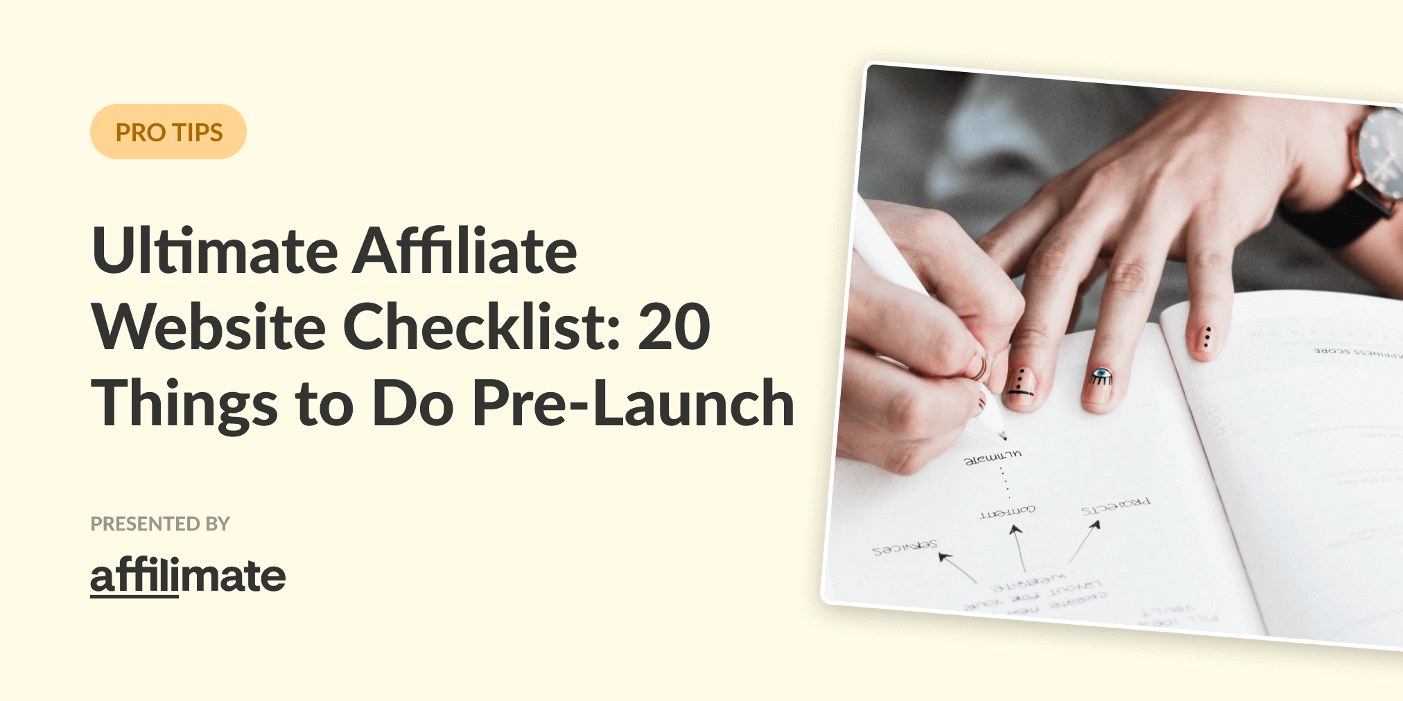 The Ultimate Affiliate Website Checklist: 20 Things to do Before You Launch The Ultimate Affiliate Website Checklist: 20 Things to do Before You Launch